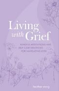 Living with Grief