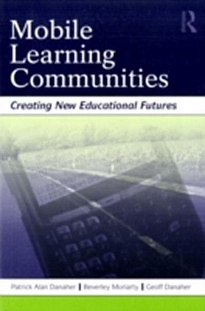 Mobile Learning Communities