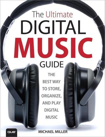 Ultimate Digital Music Guide