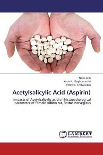 Acetylsalicylic Acid (Aspirin)