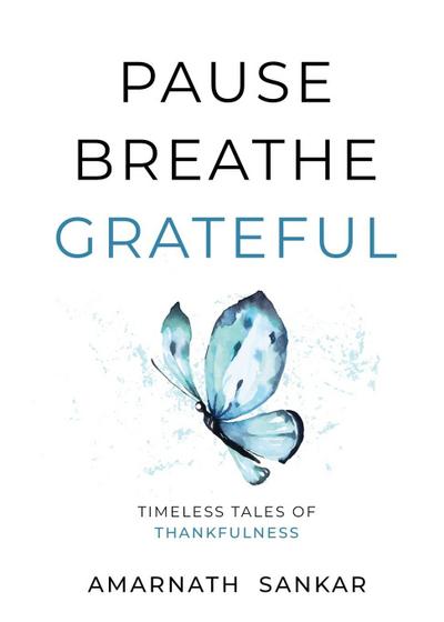 Pause Breathe Grateful