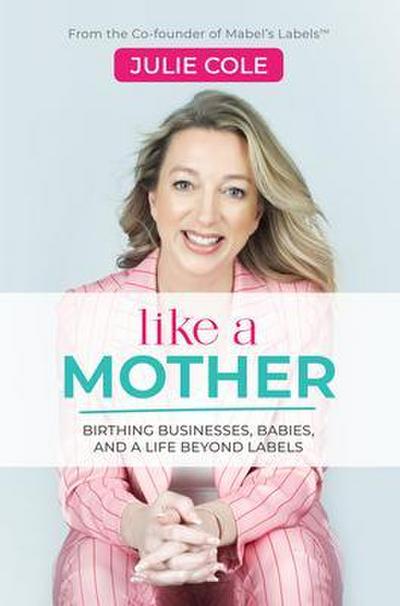 Like a Mother