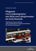 Diagnose von Lesekompetenz aus Sicht von Lehrpersonen im Fach Deutsch