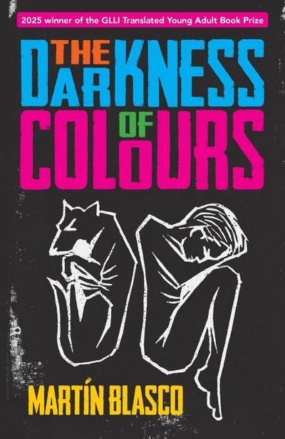 THE DARKNESS OF COLOUR