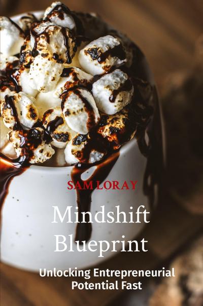 Mindshift Blueprint