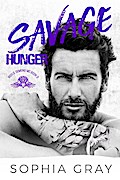 Savage Hunger (Rogue Demons MC, #3)