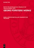 Streitschriften und Fragmente zur Weltreise