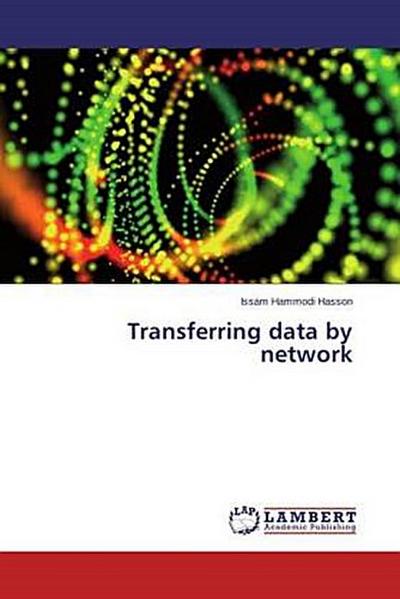 Transferring data by network