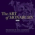 The Art of Monarchy