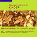 Gesunde Ernährung für Kinder