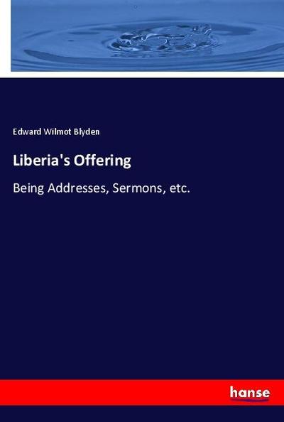 Liberia’s Offering