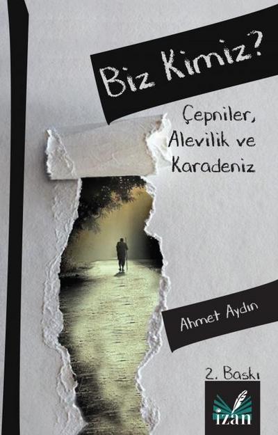 Biz Kimiz