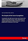 The Gospels of the Fower Euangelistes