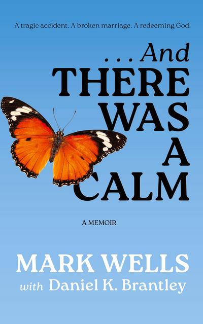 . . . And There Was a Calm