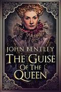 The Guise of the Queen