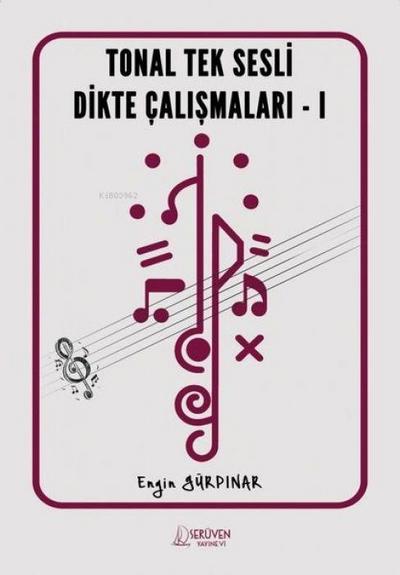 Tonal Tek Sesli Dikte Calismalari - 1