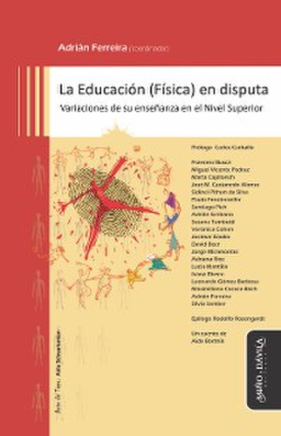 La Educación (Física) en disputa