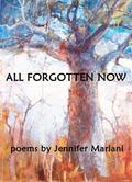 All Forgotten Now