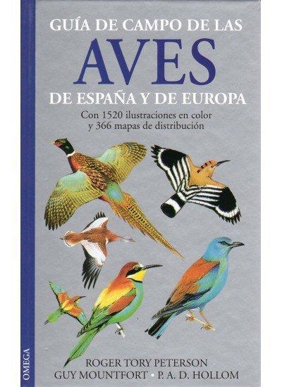 Guía de campo de las aves de España y de Europa