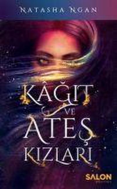 Kagit ve Ates Kizlari