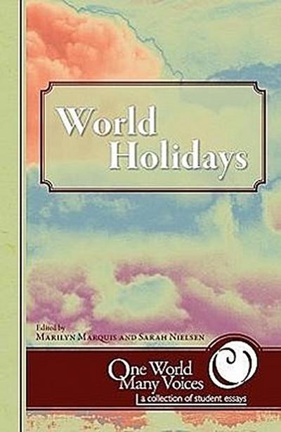 One World Many Voices: World Holidays