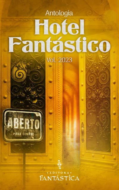 Hotel Fantástico: Vol. 2023