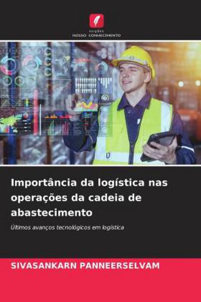 Importância da logística nas operações da cadeia de abastecimento