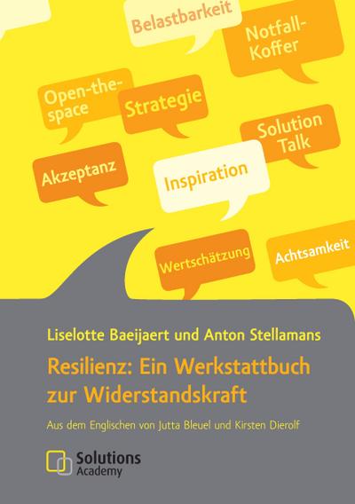 Resilienz: Ein Werkstattbuch zur Widerstandskraft