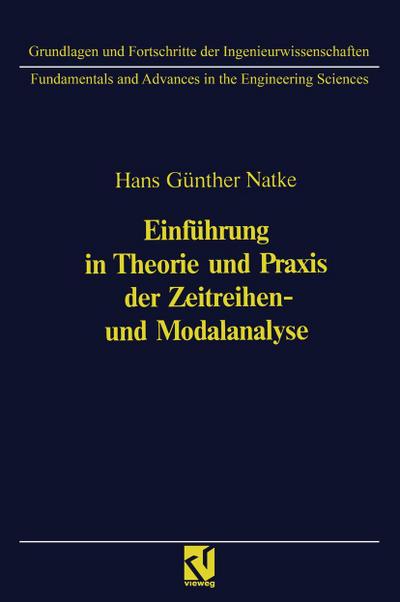 Einführung in Theorie und Praxis der Zeitreihen- und Modalanalyse