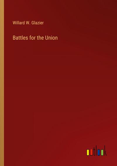 Battles for the Union
