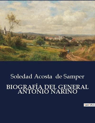 BIOGRAFÍA DEL GENERAL ANTONIO NARIÑO