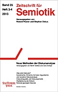 Zeitschrift für Semiotik / Neue Methoden der Diskursanalyse