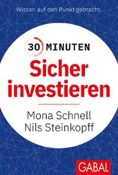 30 Minuten Sicher investieren