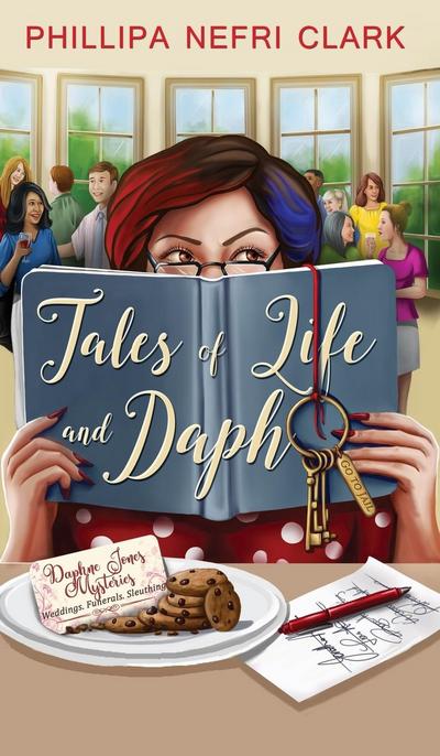 Clark, P: Tales of Life and Daph