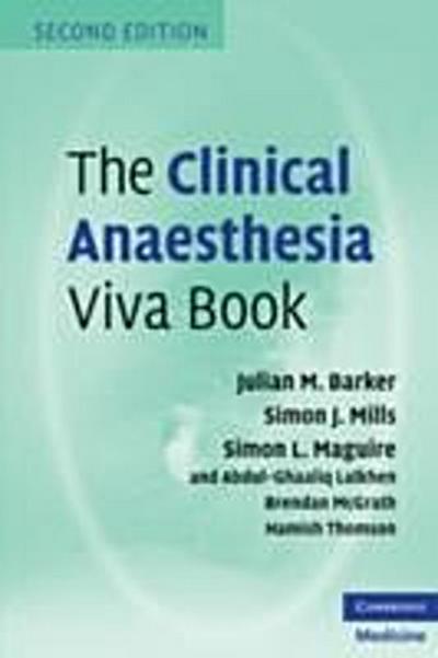 Clinical Anaesthesia Viva Book