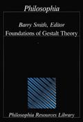 Foundations of Gestalt Theory
