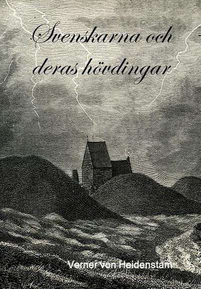 Svenskarna och deras hövdingar