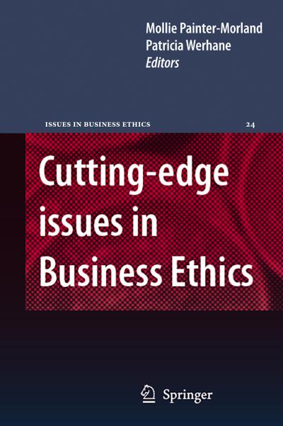 Cutting-edge Issues in Business Ethics