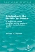 Leadership in the British Civil Service (Routledge Revivals)