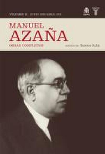 O.C. MANUEL AZAÑA TOMO 2 JUNIO 1920 / ABRIL 1931