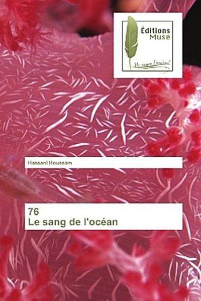 76 Le sang de l’océan