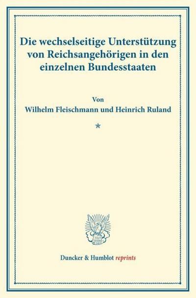 Die wechselseitige Unterstützung von Reichsangehörigen in den einzelnen Bundesstaaten.