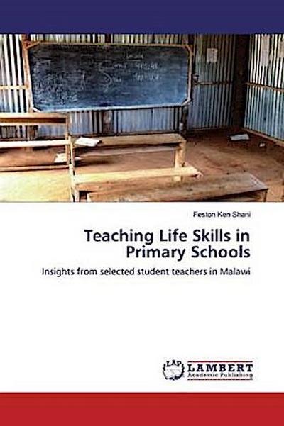 Teaching Life Skills in Primary Schools