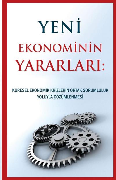 Yeni Ekonominin Yararlar¿