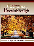 Guide to Consecrated Living: Pursuing Breakthrough