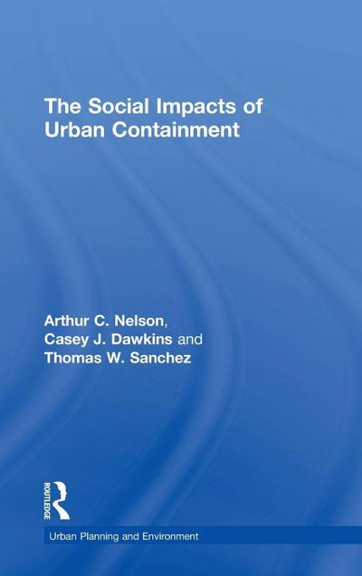 The Social Impacts of Urban Containment