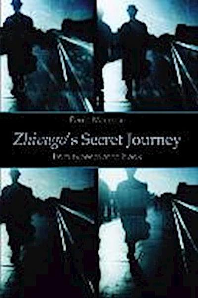 Zhivago’s Secret Journey