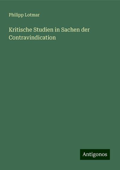 Lotmar, P: Kritische Studien in Sachen der Contravindication