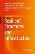 Resilient Structures and Infrastructure