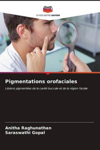 Pigmentations orofaciales